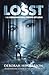 Losst: The Indestructible P...