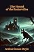 The Hound of the Baskervilles