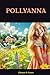 POLLYANNA