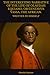 THE INTERESTING NARRATIVE OF THE LIFE OF OLAUDAH EQUIANO, OR GUSTAVUS VASSA, THE AFRICAN.: WRITTEN BY HIMSELF