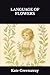 LANGUAGE OF FLOWERS