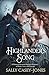 The Highlander’s Song: A Hi...