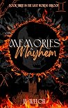 Memories & Mayhem