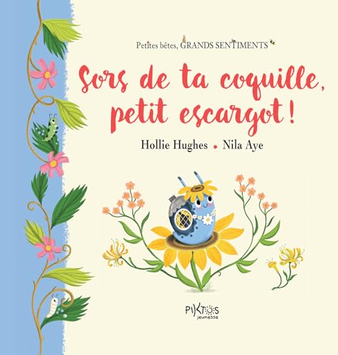 Sors de ta coquille, petit escargot ! (Hardcover)