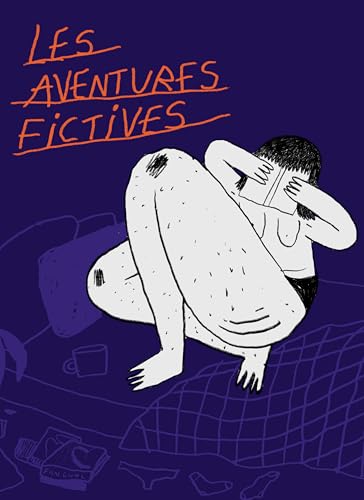 Les aventures fictives (Paperback)