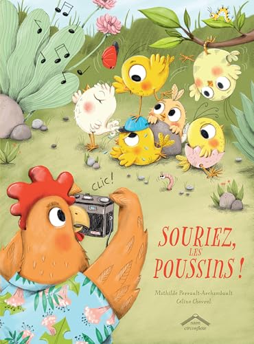 Souriez, les poussins ! (Hardcover)