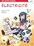 Les guides mangas de l'électricité by Kazuhiro Fujitaki