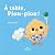 À table, Piou-piou !: Album...