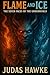 Flame and Ice: The Seven Fa...