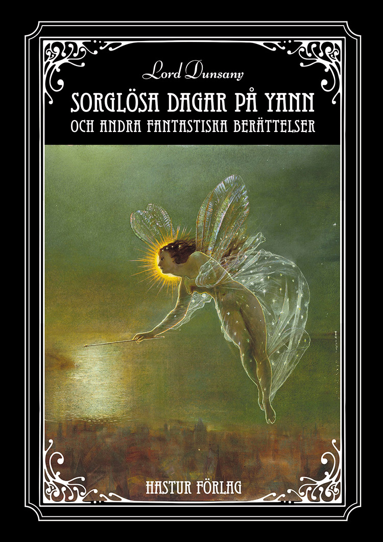 Sorglösa dagar på Yann och andra fantastiska berättelser (Paperback)
