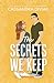 The Secrets We Keep
