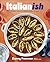 Italianish: Modern Twists o...