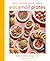 Eat Small Plates: Vibrant, ...