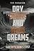 Dry Bones and Dead Dreams by Tim Ferguson