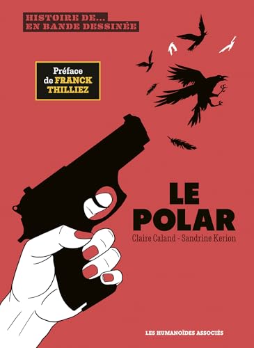 Histoire du polar (Hardcover)