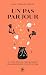 Un pas par jour by Anne-Françoise Lebrun