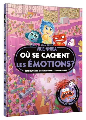 VICE-VERSA - Où se cachent les Émotions ? - Cherche et trouve - Disney (Hardcover)