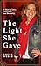 The Light She Gave by Chuck Weber