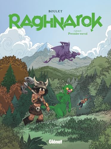 Raghnarok - Livre 1 : Premier envol (Raghnarok, #1-3)