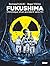 Fukushima - Poche: Chronique d'un accident sans fin