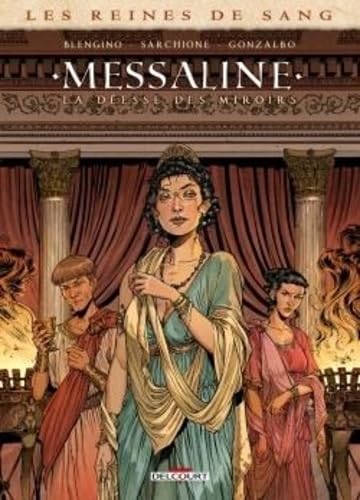 Les Reines de sang - Messaline (Hardcover)