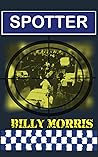 Spotter by Billy   Morris