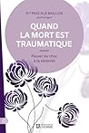 Quand la mort est...