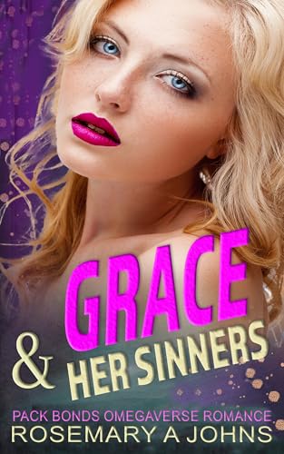 Grace & Her Sinners (Pack Bonds, #11)