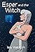 Esper and the Witch