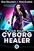 A Star Pilot's Cyborg Healer