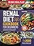 Renal Diet Cookbook for Beg...