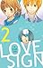 Love Sign Vol. 2