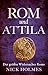 Rom und Attila: Der größte ...