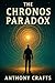 The Chronos Paradox