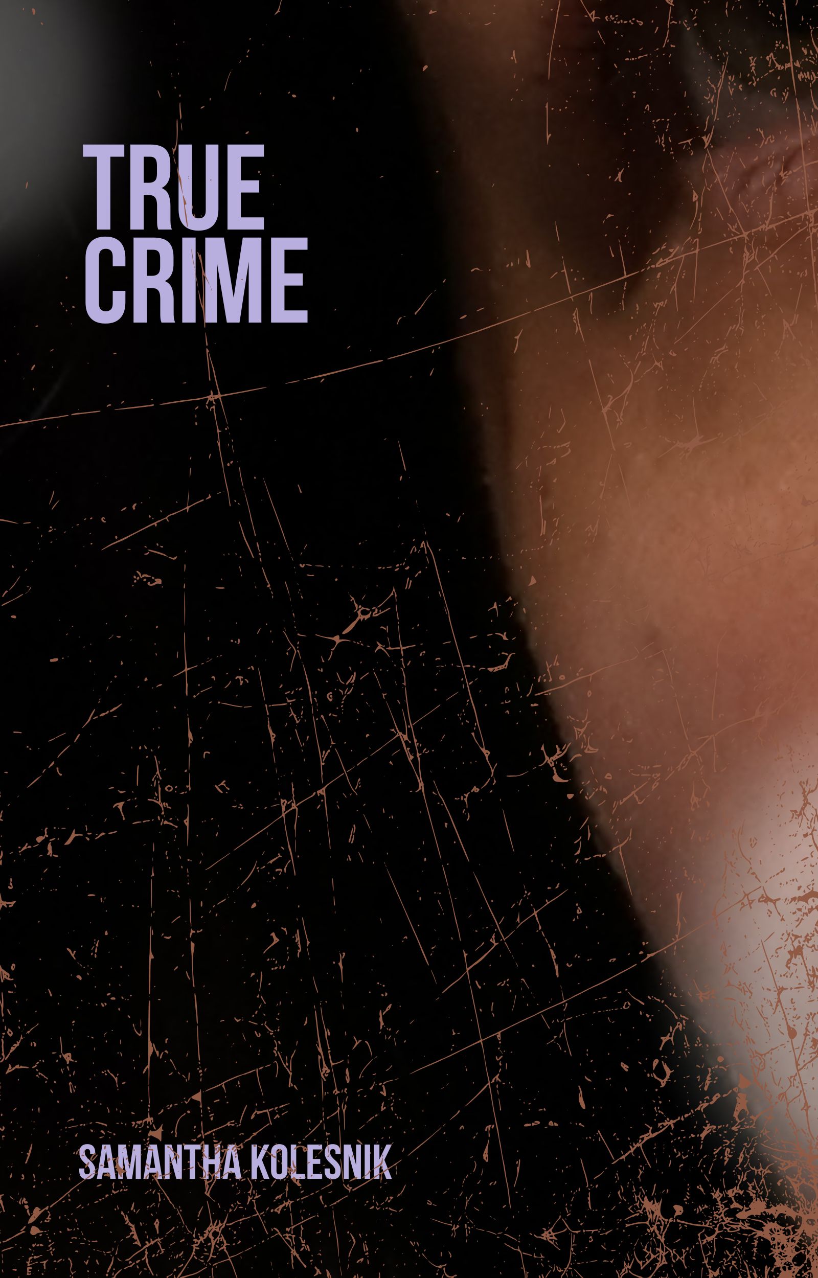 True Crime (Kindle Edition)