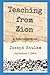 Teaching From Zion - A Retr...