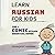 Learn Russian for Kids Comic Styled Bilingual Russian English... by Granqpint Harimnn
