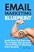 Email Marketing Blueprint: ...