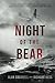 Night of the Bear