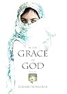 By the Grace of G...