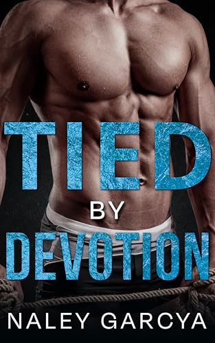 Tied by Devotion (Kindle Edition)