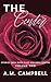 The Center by A.M. Campbell