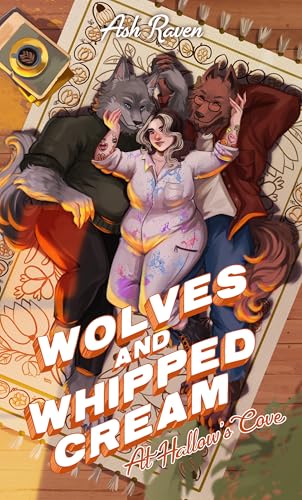 Wolves and Whipped Cream at Hallow's Cove (Kindle Edition)