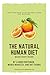The Natural Human Diet Quic...