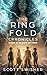 The Ring Fold Chronicles Bo...