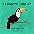 Tango the Toucan