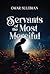 Servants of the Most Merciful