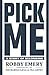 Pick Me: A Story of Belonging