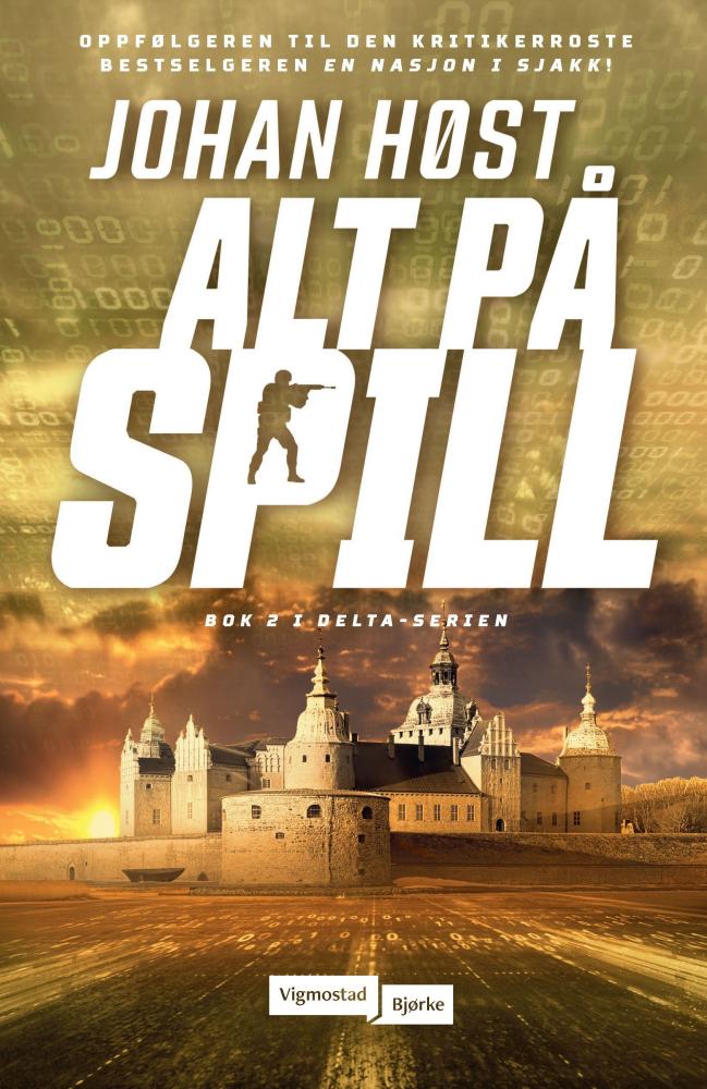 Alt på spill (Delta-serien #2)