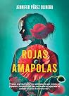 Rojas amapolas